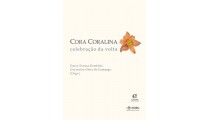 Cora Coralina: celebração da volta